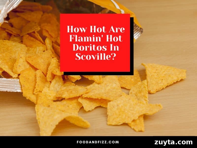 How Hot Are Flamin' Hot Doritos on the Scoville Scale 2 How Hot Are Flamin' Hot Doritos In Scoville?